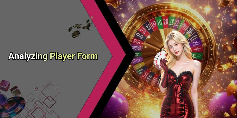 Analyzing Player Form