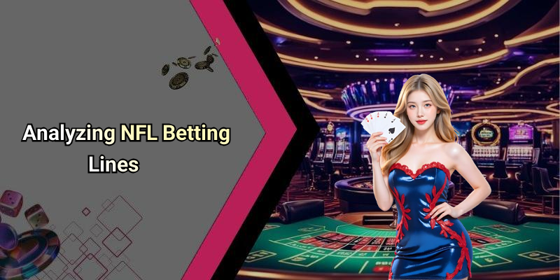 Analyzing NFL Betting Lines