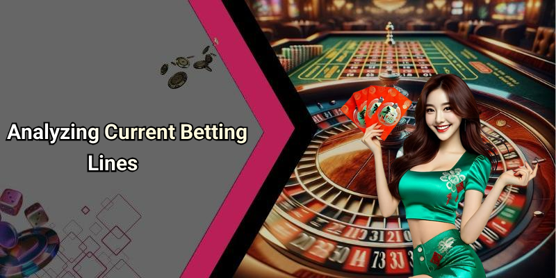 Analyzing Current Betting Lines