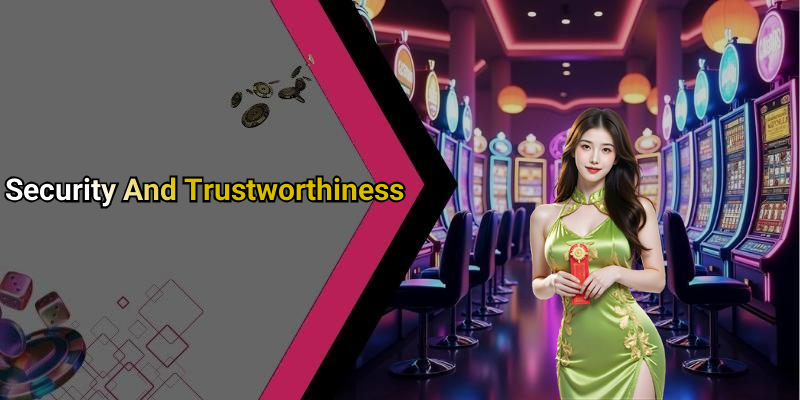 Security And Trustworthiness